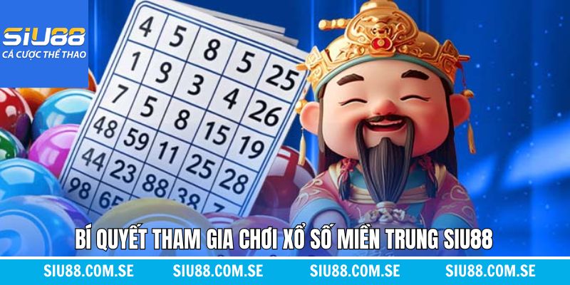 Khám phá những bí quyết cược XSMT chắc thắng tại Siu88