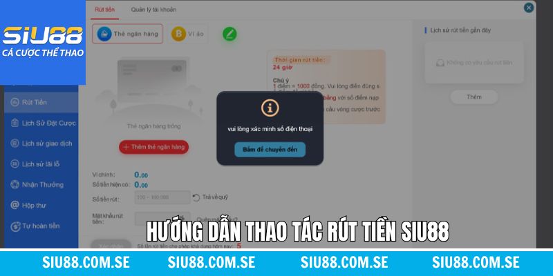 Các bước rút tiền trên Siu88 tiện lợi